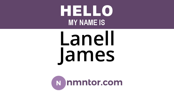 Lanell James