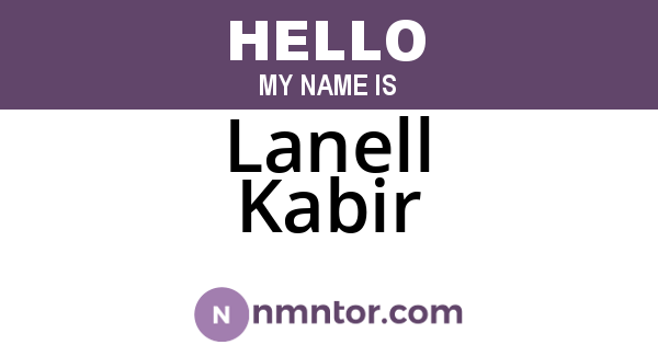 Lanell Kabir
