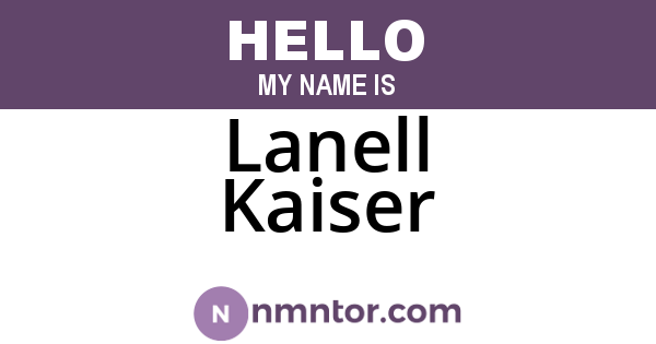 Lanell Kaiser