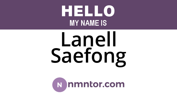 Lanell Saefong
