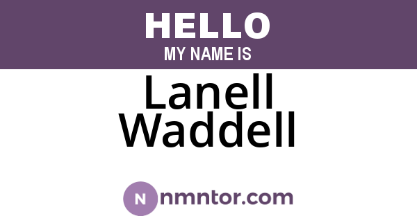 Lanell Waddell