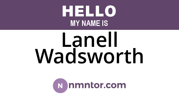 Lanell Wadsworth