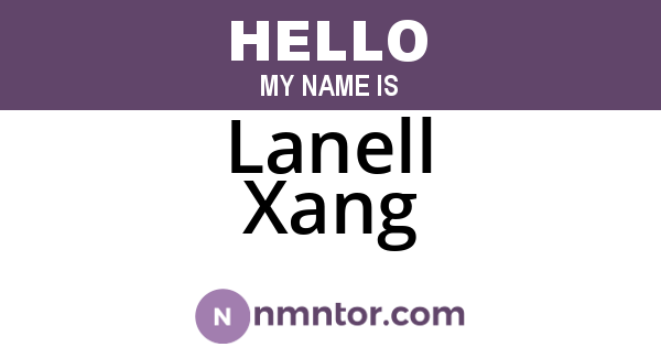 Lanell Xang