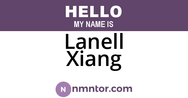 Lanell Xiang