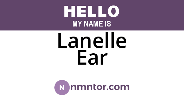 Lanelle Ear
