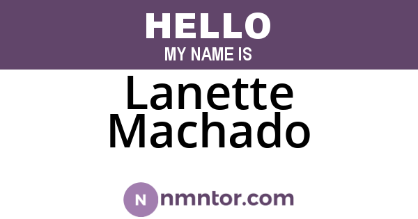 Lanette Machado