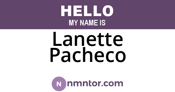 Lanette Pacheco