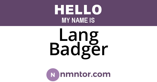 Lang Badger