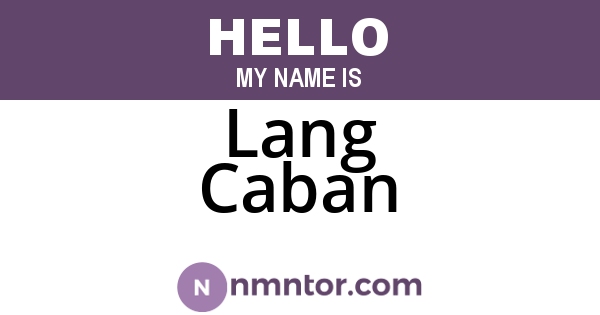 Lang Caban