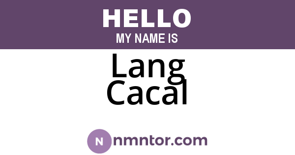 Lang Cacal