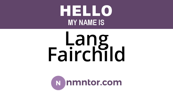 Lang Fairchild