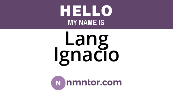 Lang Ignacio