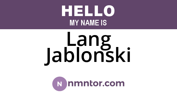 Lang Jablonski