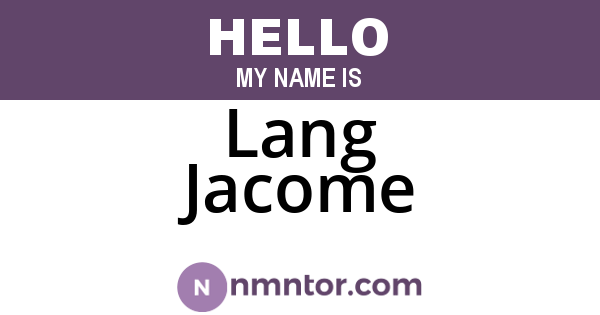 Lang Jacome