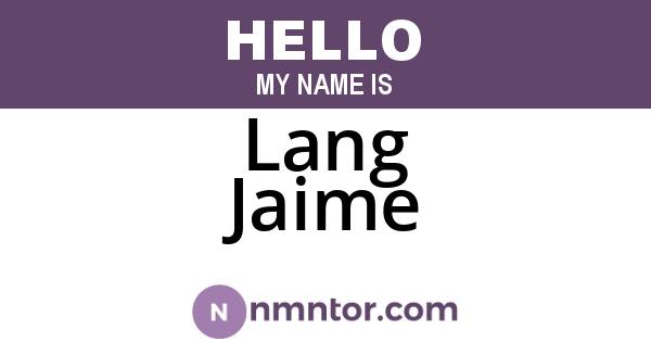 Lang Jaime