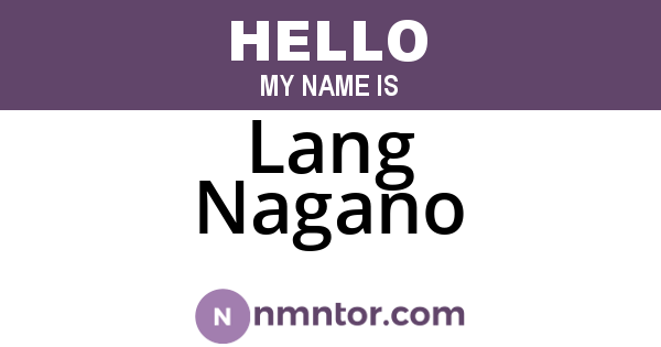 Lang Nagano
