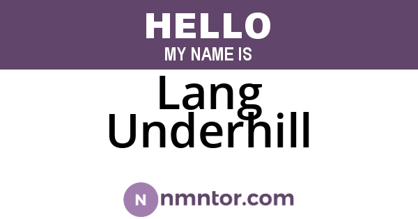 Lang Underhill
