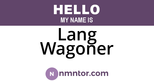Lang Wagoner
