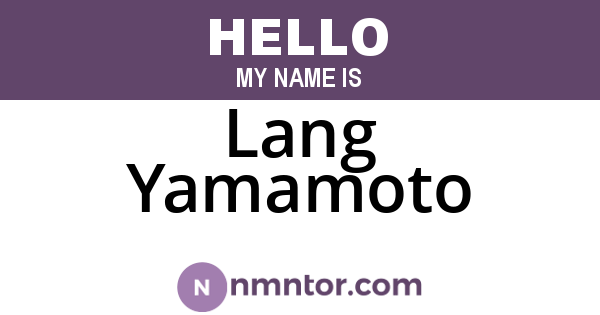 Lang Yamamoto