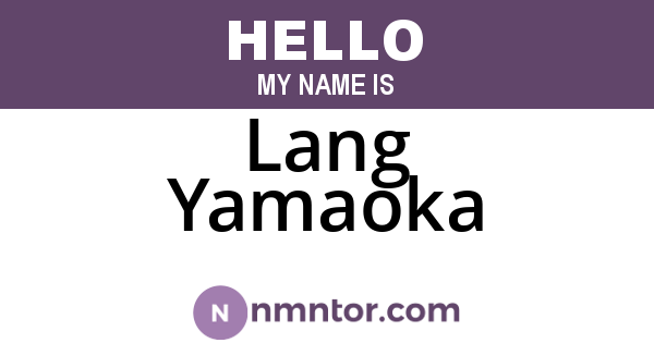 Lang Yamaoka