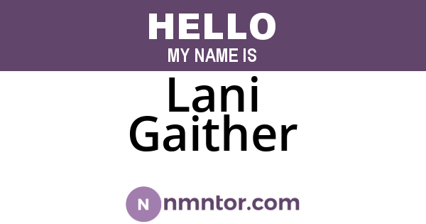 Lani Gaither