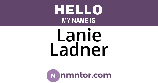 Lanie Ladner