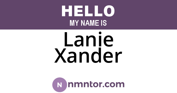Lanie Xander