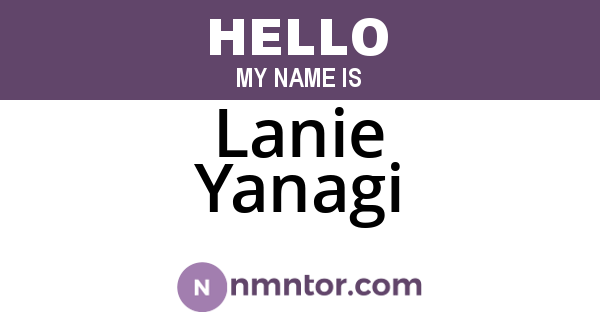 Lanie Yanagi