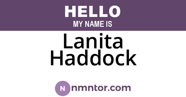 Lanita Haddock