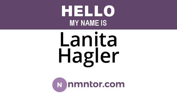 Lanita Hagler