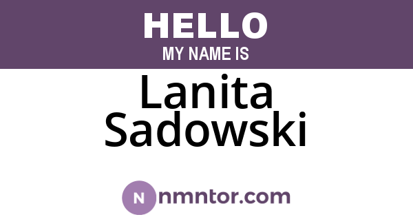 Lanita Sadowski