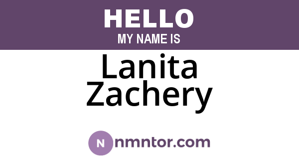 Lanita Zachery