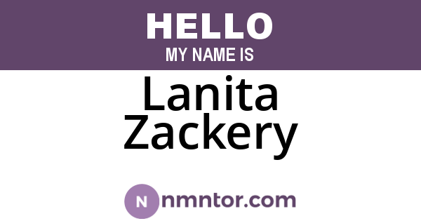 Lanita Zackery