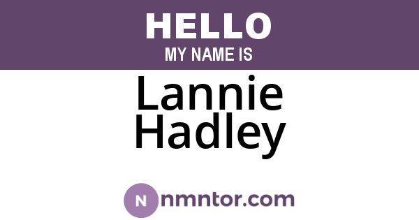 Lannie Hadley