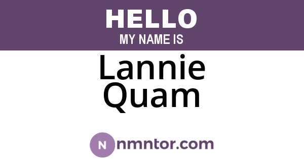 Lannie Quam