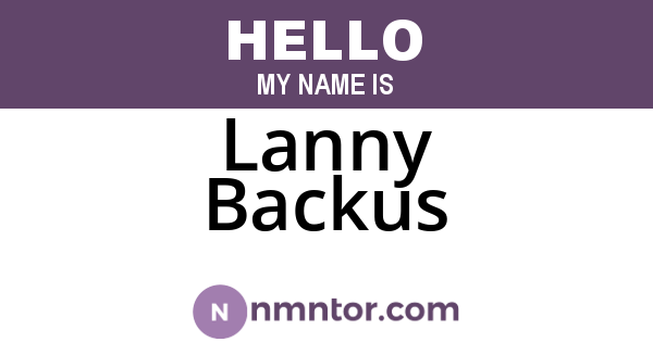 Lanny Backus