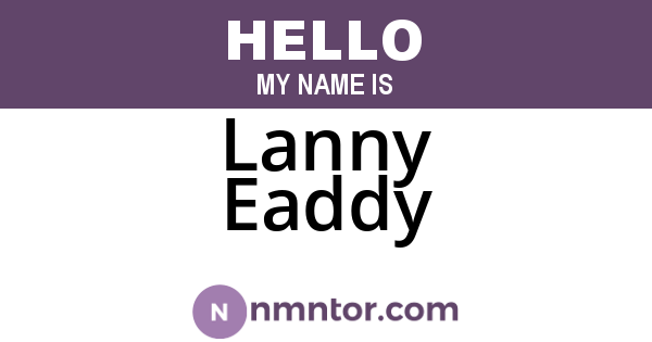 Lanny Eaddy