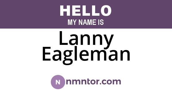 Lanny Eagleman