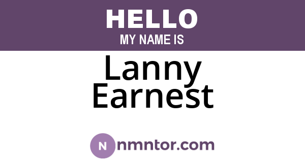 Lanny Earnest