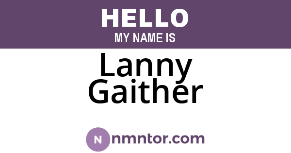 Lanny Gaither