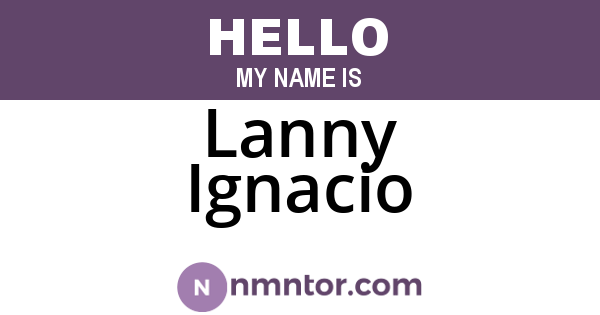 Lanny Ignacio