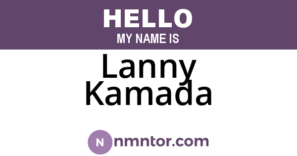 Lanny Kamada