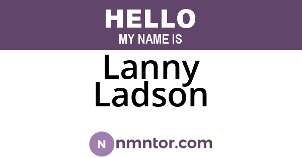 Lanny Ladson
