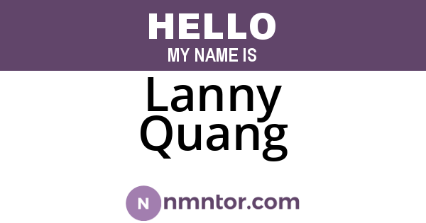 Lanny Quang