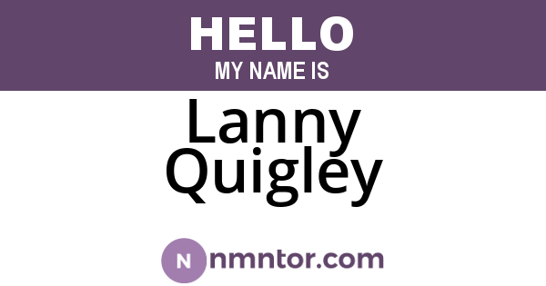 Lanny Quigley