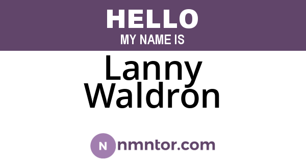 Lanny Waldron