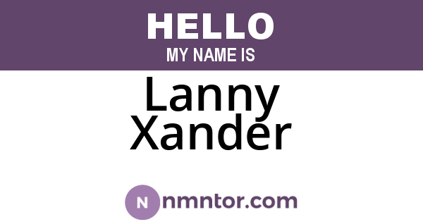 Lanny Xander