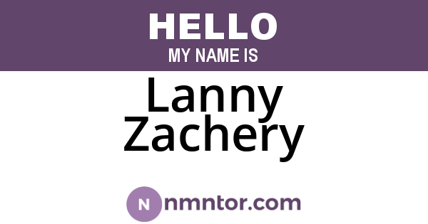 Lanny Zachery