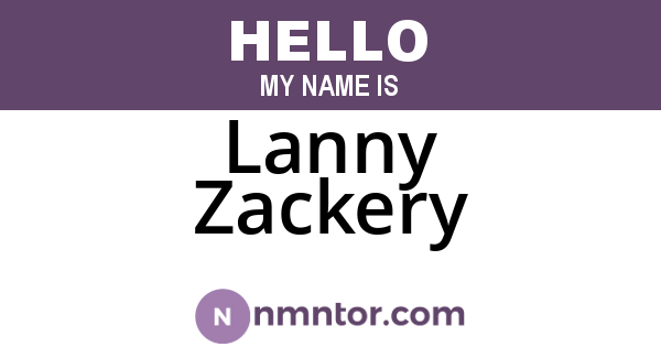 Lanny Zackery