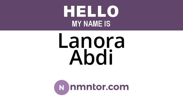 Lanora Abdi